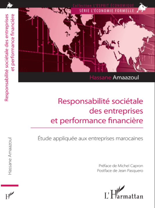 Vient de paraître: «Responsabilité sociétale des entreprises et performance financière: Étude appliquée aux entreprises marocaines»
