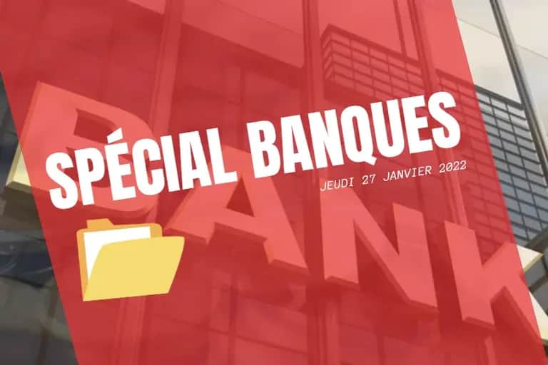 FINANCES NEWS HEBDO. SPÉCIAL BANQUES