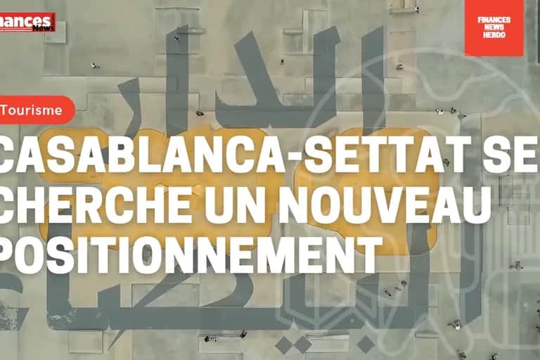 Tourisme: Casablanca-Settat se cherche un nouveau positionnement