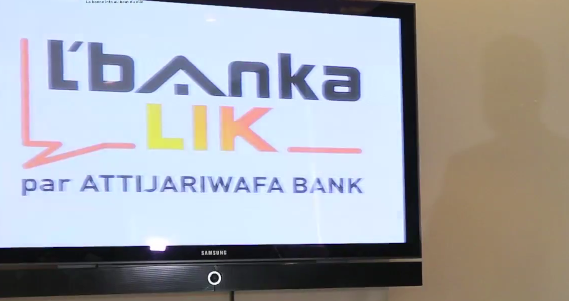Le point sur L'Bankalik, la banque 100% mobile d'Attijariwafa bank vidéo