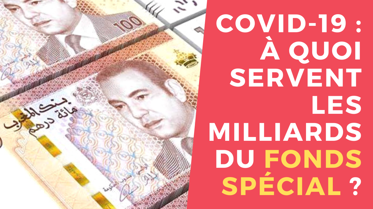 Covid-19 : À quoi servent les milliards du fonds spécial  ?
