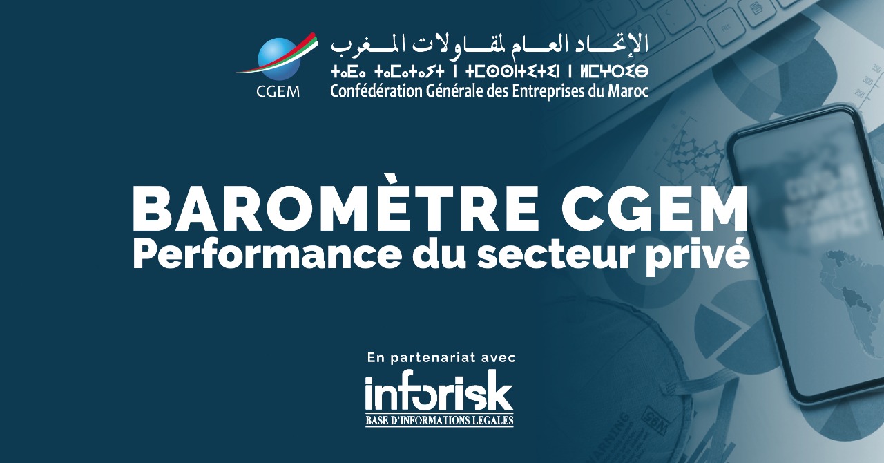 La CGEM lance la 4ème édition de son Baromètre "Performance du secteur privé”