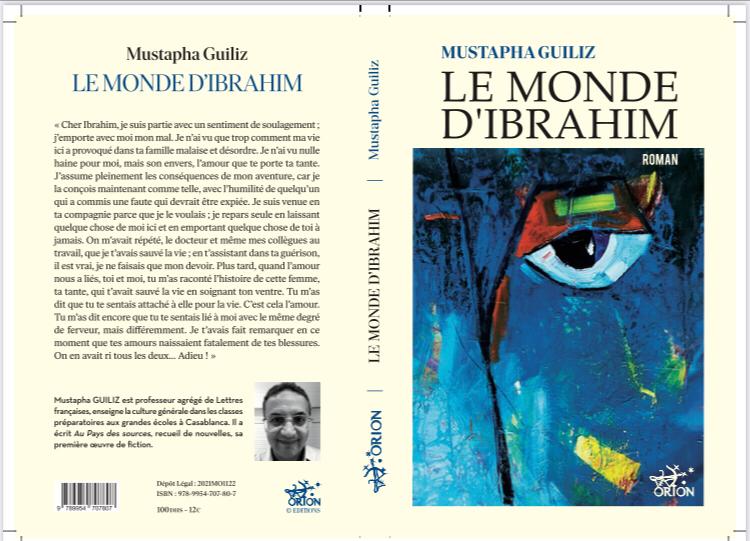 Le Monde d’Ibrahim, roman de Guiliz Mustapha, paru aux Editions Orion