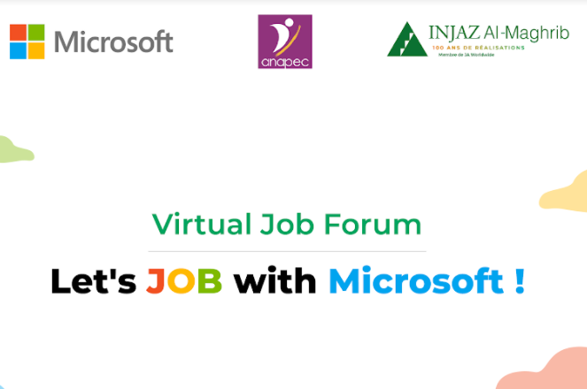 INJAZ Al-Maghrib, Microsoft et l’ANAPEC organisent le "VIRTUEL JOB FORUM"