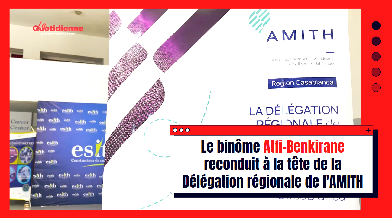 Le binôme Atfi-Benkirane reconduit à la tête de la Délégation régionale de l'AMITH Casablanca-Settat