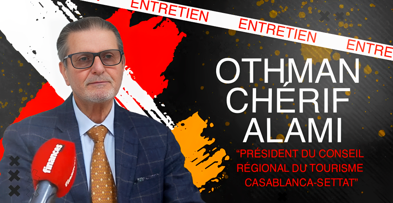 Othman Cherif Alami: "l’industrie touristique reprend des couleurs dans la région Casablanca-Settat"