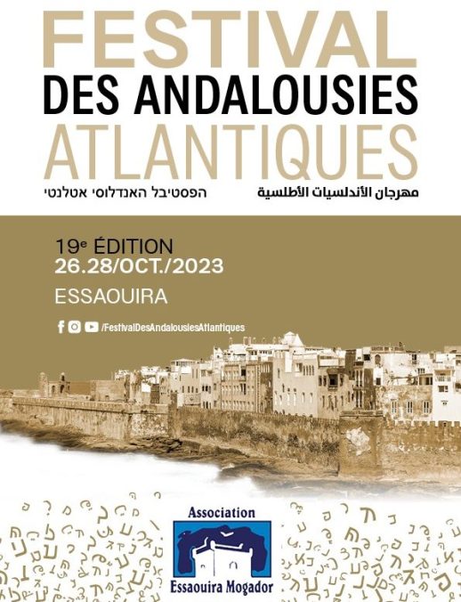 La 19ème  édition du Festival des Andalousies atlantiques d'Essaouira, du 26 au 28 octobre